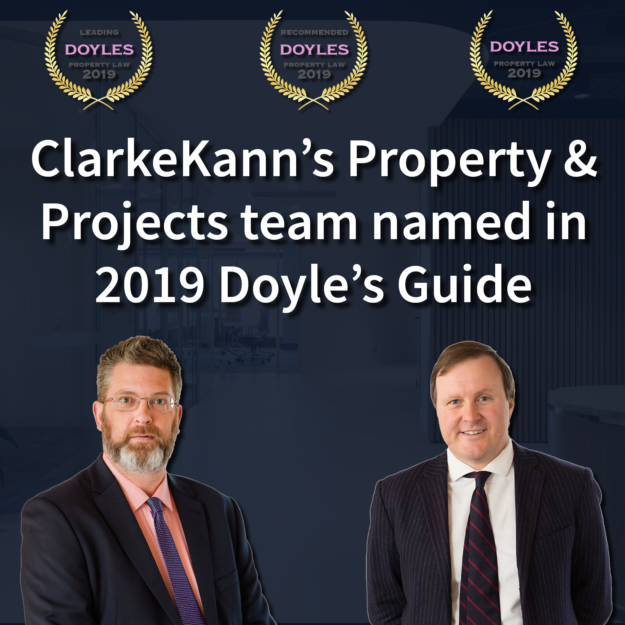 CK News: ClarkeKann’s Property Team Named in the 2019 Doyle’s Guide