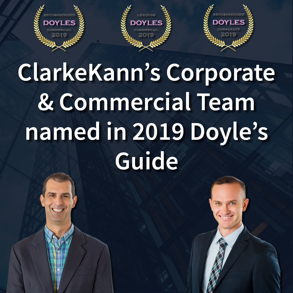 CK News: ClarkeKann’s Corporate & Commercial Team Named in the 2019 Doyle’s Guide