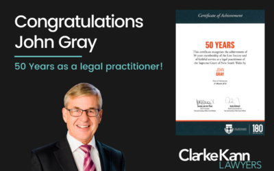 Congratulations John Gray – 50 years as a legal practitioner!