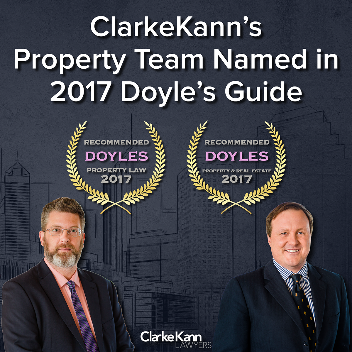 STOP PRESS: ClarkeKann’s Property Team Named in the 2017 Doyle’s Guide
